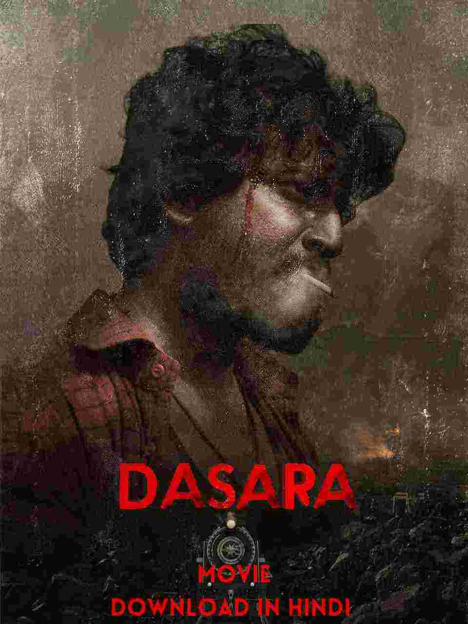 Dasara Movie Download In Hindi Filmyzilla Free Hd